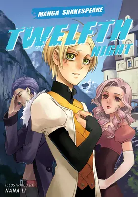Manga Shakespeare: Dvanáctá noc - Manga Shakespeare: Twelfth Night