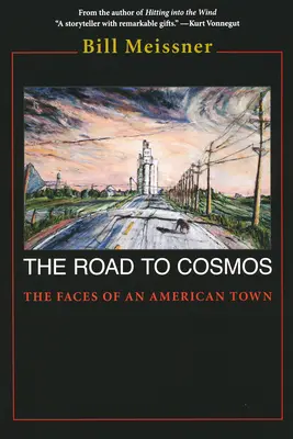 Út a kozmoszba: Egy amerikai város arcai - Road to Cosmos: The Faces of An American Town