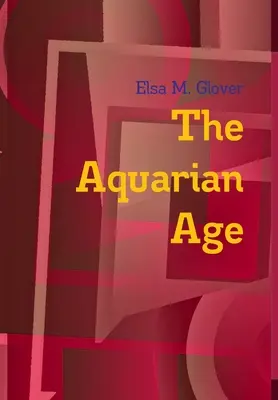 A Vízöntő korszak - The Aquarian Age