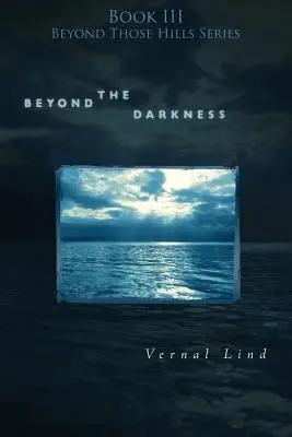 Beyond the Darkness