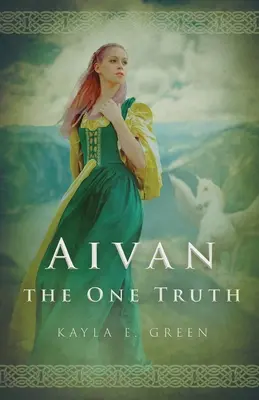 Aivan: Aivan: Az egyetlen igazság - Aivan: The One Truth