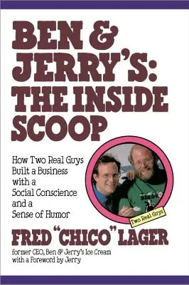 Ben & Jerry's: Jerry Jerry Jerry: The Inside Scoop - Ben & Jerry's: The Inside Scoop
