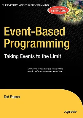 Eseményalapú programozás: Az eseményeket a határértékek határáig vinni - Event-Based Programming: Taking Events to the Limit