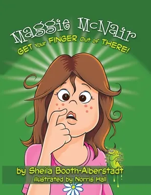 Maggie McNair Vedd ki onnan az ujjad! - Maggie McNair Get Your Finger Out of There