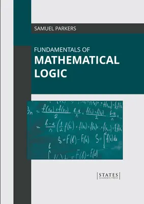 A matematikai logika alapjai - Fundamentals of Mathematical Logic