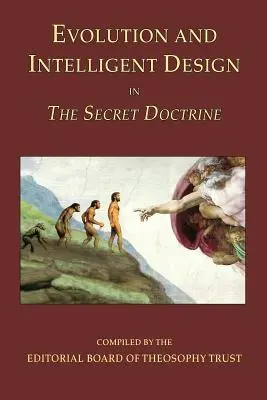 Evolúció és intelligens tervezés a Titkos Tanban - Evolution and Intelligent Design in The Secret Doctrine