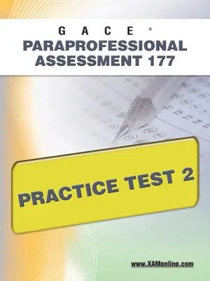 Gace Paraprofessional Assessment 177 Gyakorló teszt 2 - Gace Paraprofessional Assessment 177 Practice Test 2