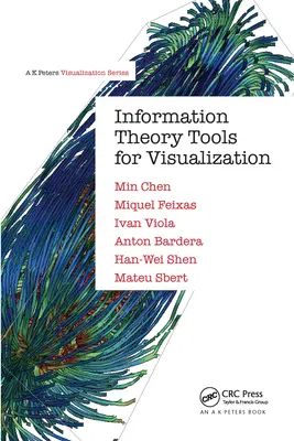 Információelméleti eszközök a vizualizációhoz - Information Theory Tools for Visualization