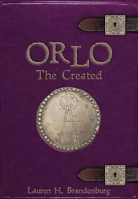 Orlo: A teremtett - Orlo: The Created