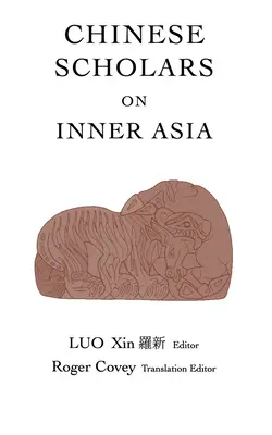 Kínai tudósok Belső-Ázsiáról - Chinese Scholars on Inner Asia