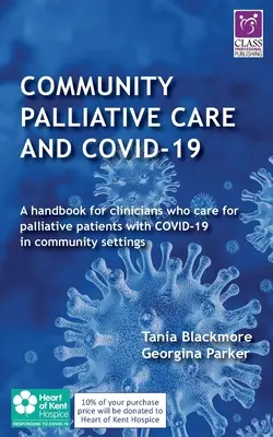 Közösségi palliatív ellátás és COVID-19 - Community Palliative Care and COVID-19