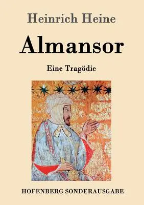 Almansor: Eine Tragdie