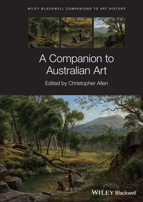 Az ausztrál művészet kísérője - A Companion to Australian Art