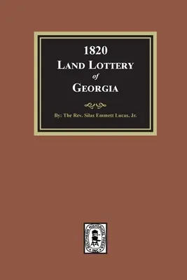 1820-as georgiai földsorsolás - 1820 Land Lottery of Georgia