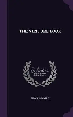 A Venture Book - The Venture Book