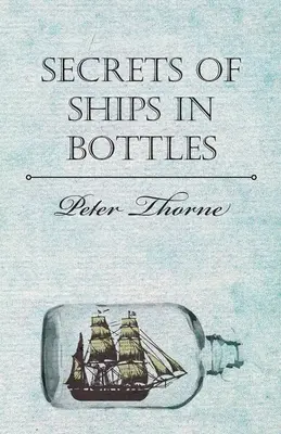 A palackba zárt hajók titkai - Secrets of Ships in Bottles