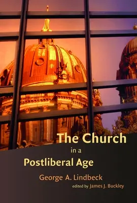 Az egyház a posztliberális korban - The Church in a Postliberal Age