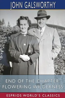 Konec kapitoly: Rozkvetlá divočina (Esprios Classics) - End of the Chapter: Flowering Wilderness (Esprios Classics)