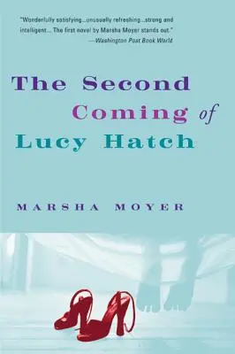 Lucy Hatch második eljövetele - The Second Coming of Lucy Hatch