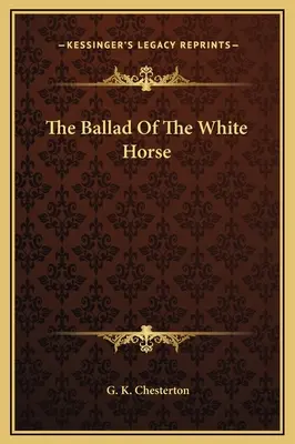 A fehér ló balladája - The Ballad Of The White Horse