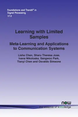 Tanulás korlátozott mintákkal: Meta-tanulás és alkalmazásai kommunikációs rendszerekben - Learning with Limited Samples: Meta-Learning and Applications to Communication Systems