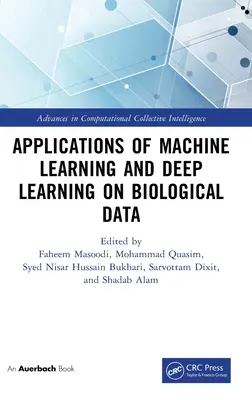 A gépi tanulás és a mélytanulás alkalmazásai biológiai adatokon - Applications of Machine Learning and Deep Learning on Biological Data