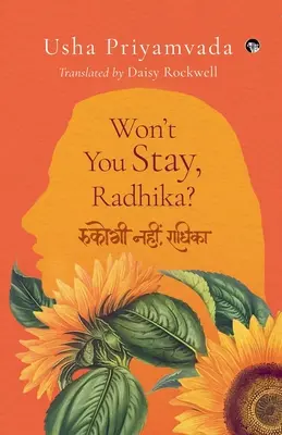 Nem maradsz, Radhika? - Won't You Stay, Radhika?