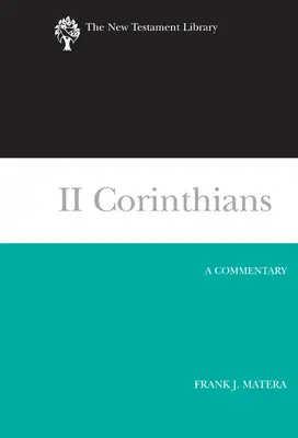 II: Korinthus: Kommentár - II Corinthians: A Commentary