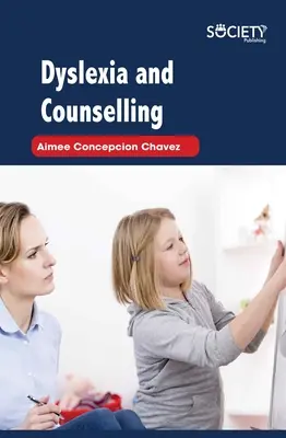 Diszlexia és tanácsadás - Dyslexia and Counselling