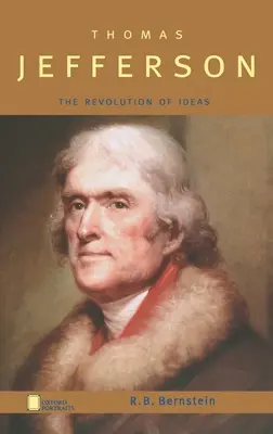 Thomas Jefferson: Az eszmék forradalma - Thomas Jefferson: The Revolution of Ideas