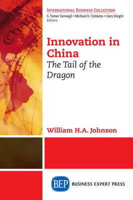 Innováció Kínában: A sárkány farka - Innovation in China: The Tail of the Dragon