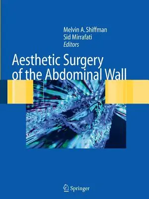 A hasfal esztétikai sebészete - Aesthetic Surgery of the Abdominal Wall