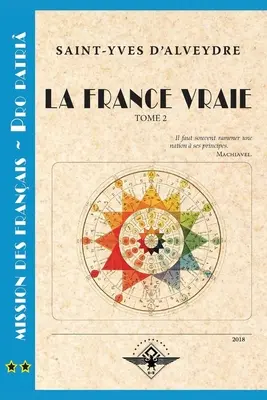 La France vraie 2. kötet - La France vraie Tome 2