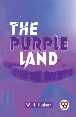 A lila föld - The Purple Land