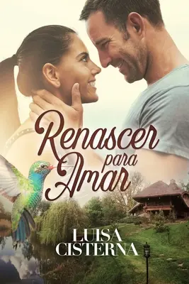 Renascer para Amar