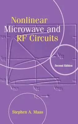 Nemlineáris mikrohullámú és RF áramkörök - Nonlinear Microwave and RF Circuits