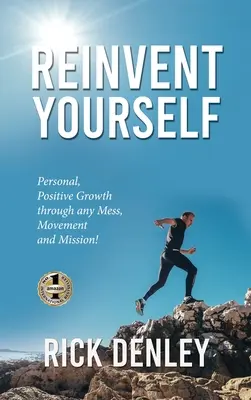 Újra feltalálni magad - Reinvent Youself