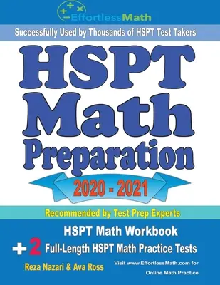 HSPT Matematikai felkészülés 2020 - 2021: HSPT Matematikai munkafüzet + 2 teljes hosszúságú HSPT Matematikai gyakorló tesztek - HSPT Math Preparation 2020 - 2021: HSPT Math Workbook + 2 Full-Length HSPT Math Practice Tests