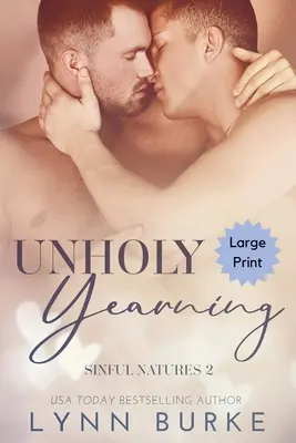 Unholy Yearning Large Print: A Forbidden Gay Romance