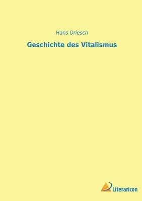 Geschichte des Vitalismus