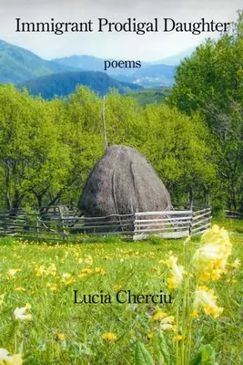 Bevándorló tékozló lány - Immigrant Prodigal Daughter