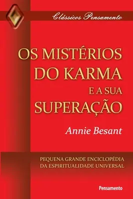 Os Mistrios do Karma e sua Superao (A karma és a szuperkarma titkai) - Os Mistrios do Karma e sua Superao