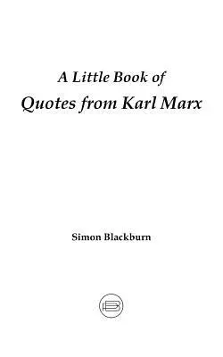 Egy kis könyv Karl Marx idézeteiből - A Little Book of Quotes from Karl Marx