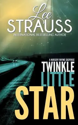 Twinkle Little Star (Csillagocska): A Marlow and Sage Mystery - Twinkle Little Star: A Marlow and Sage Mystery