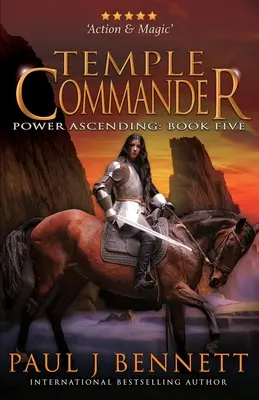 Temple Commander: Egy epikus katonai fantasy regény - Temple Commander: An Epic Military Fantasy Novel