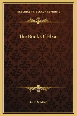 Elxai könyve - The Book Of Elxai