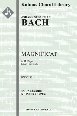 Magnificat, BWV 243: Magnificat: Vocal score - Magnificat, BWV 243: Vocal score