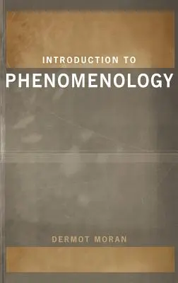 Bevezetés a fenomenológiába - Introduction to Phenomenology