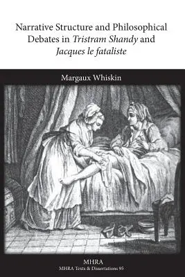 Elbeszélésszerkezet és filozófiai viták Tristram Shandyben és Jacques Le Fataliste-ban - Narrative Structure and Philosophical Debates in Tristram Shandy and Jacques Le Fataliste