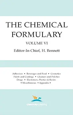 A kémiai receptúra 6. kötete - The Chemical Formulary, Volume 6